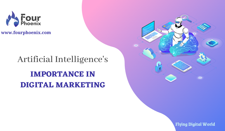 Artificial intelligence's (AI) importance in digital marketing